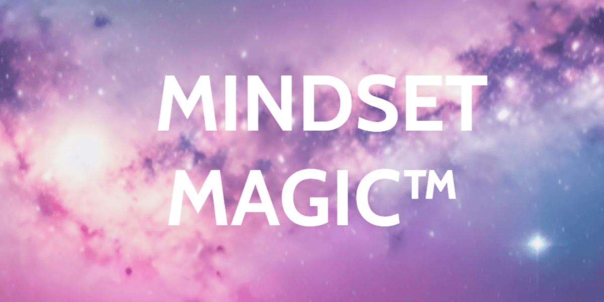 Colorful galaxy background with the text "MINDSET MAGIC™" prominently displayed in white.